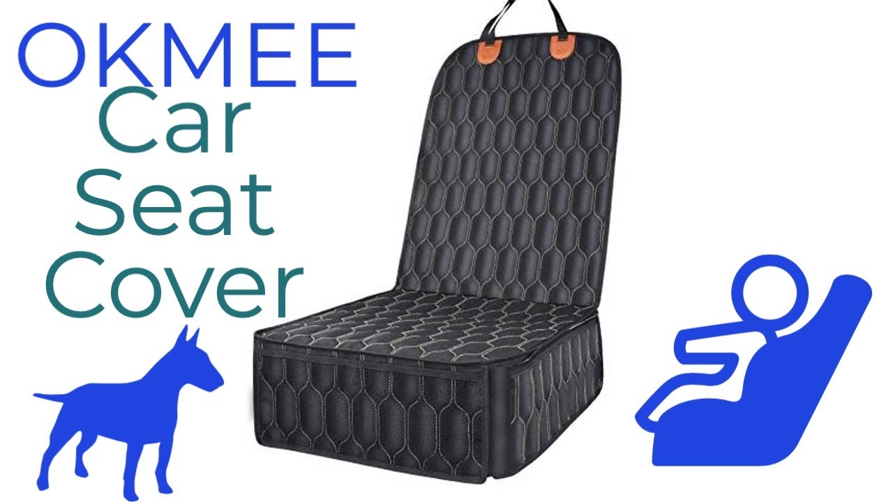 Protect Those Car Seats From Pets & Kids! OKMEE Seat Cover